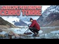 Landscape Photography and HIke to Cerro Torre