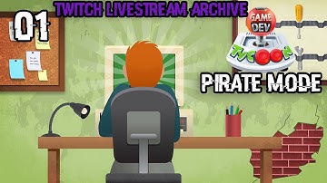 Twitch Livestream | Game Dev Tycoon: Pirate Mode Part 1