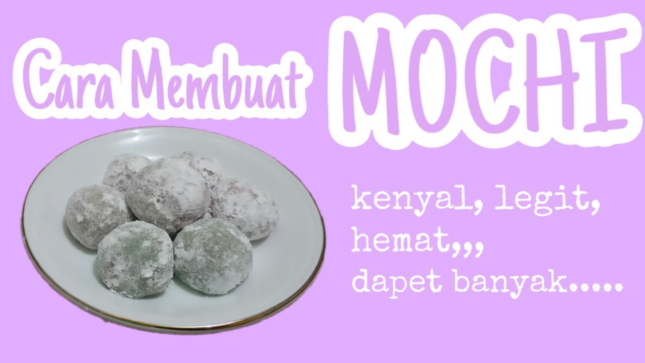 Cara membuat mochi 