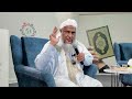 تعرف على محطات عمر الإنسان فضيلة الشيخ محمد الحسن الددو رئيس مركز تكوين العلماء