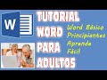 Tutorial de Word basico para adultos Curso word principiantes