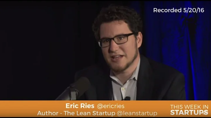 Eric Ries, author "The Lean Startup," on the scien...