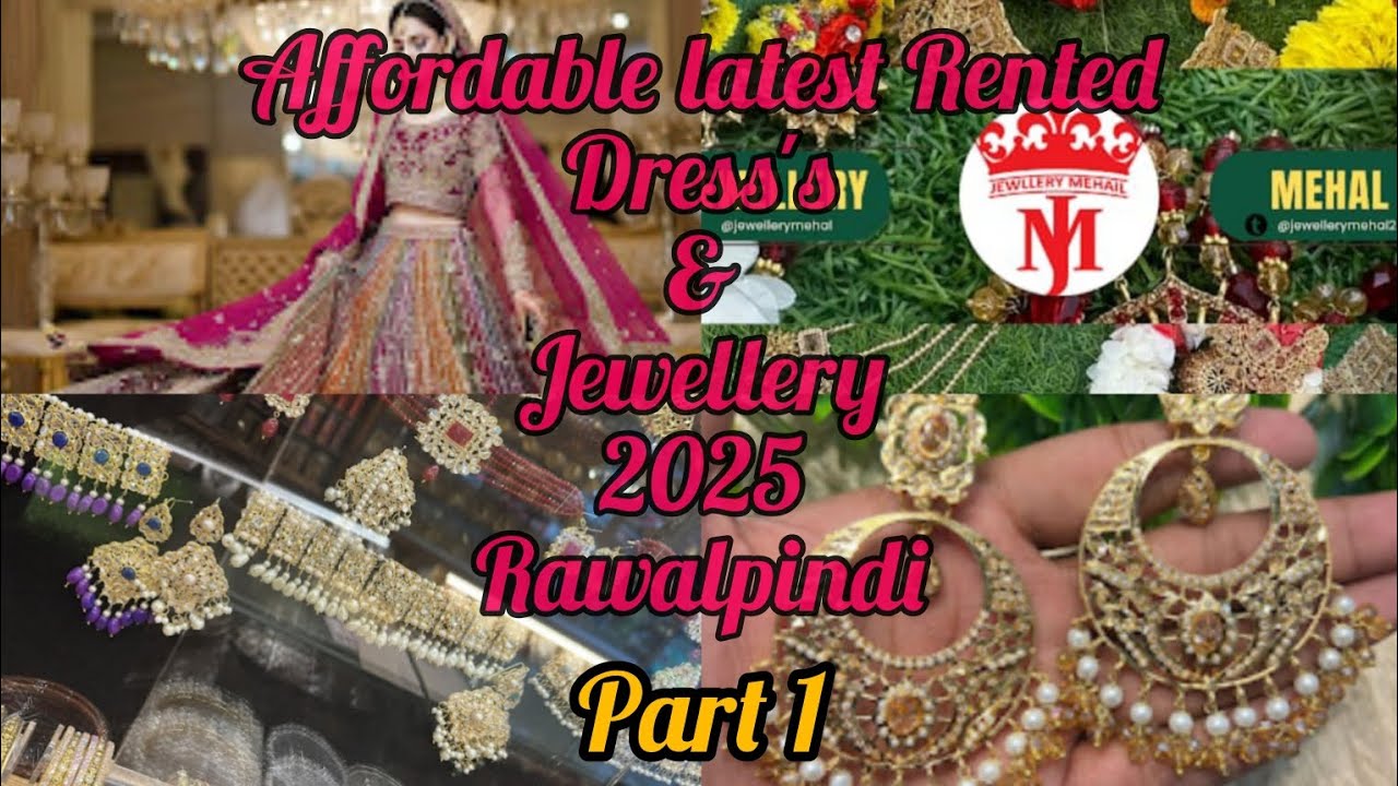 Rental Dresses And Jewellery|Affordable jewellery & Dresses|Jewellery Mehal Tench bhatta Rawalpindi