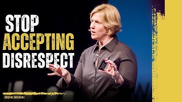 Trauma Trained You to Accept Disrespect — Here’s How to Unlearn It | Brené Brown