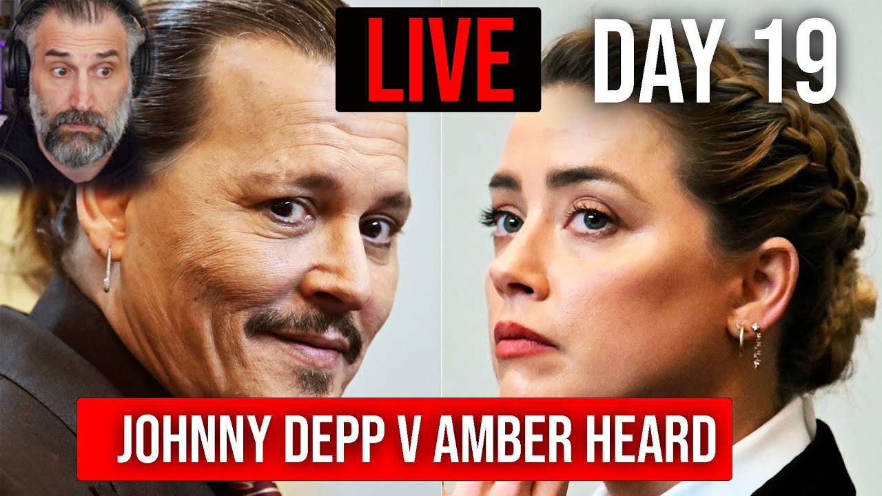 WATCH LIVE - JOHNNY DEPP VS AMBER HEARD trial DAY 19 - YouTube