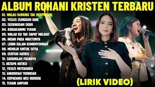 Lagu Rohani Connect Worship & Putri Siagian & Sudirman Worship (Lirik Video) Lagu Rohani Terbaru