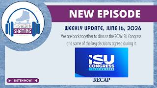 This Week in Skating / 2026 ISU Congress Recap