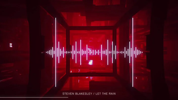 Steven Blakesley - Let The Rain