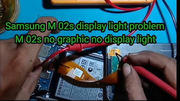 samsung m02 display light solution M 02s no display no graphic display problem