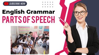 Class 7th Students | Part of speech in English Grammar| Parts Of Speech| Grammar for all