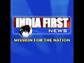 India First News live