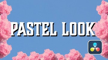 Create A Dreamy Pastel Film Color Grade in DaVinci Resolve