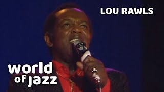 Lou Rawls - Send In The Clowns - 16 July 1989 • World of Jazz