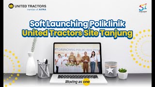 Soft Launching Poliklinik United Tractors Site Tanjung screenshot 3