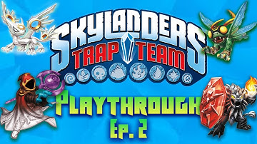 Skylanders: Trap Team Playthrough Ep. 2 | Trap Masters of The Universe!