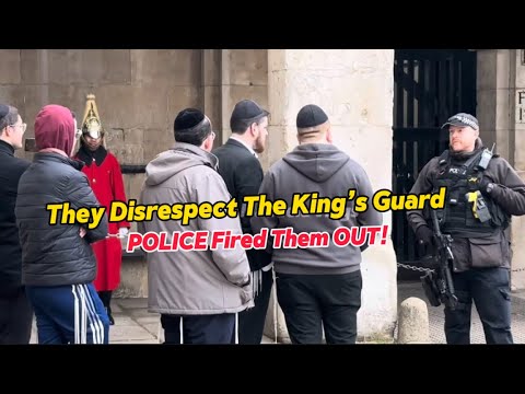 Police Removed These Idiot Group At Horse Guards, As They Disrespect The Kings Guard