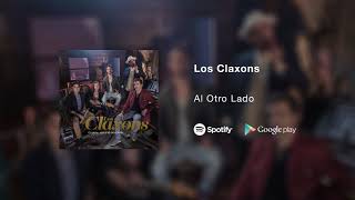 Los Claxons - Al Otro Lado