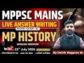 MPPSC MAINS | MP History Answer Writing | Live Mains Practice by Daivik Sir | Genius Academy
