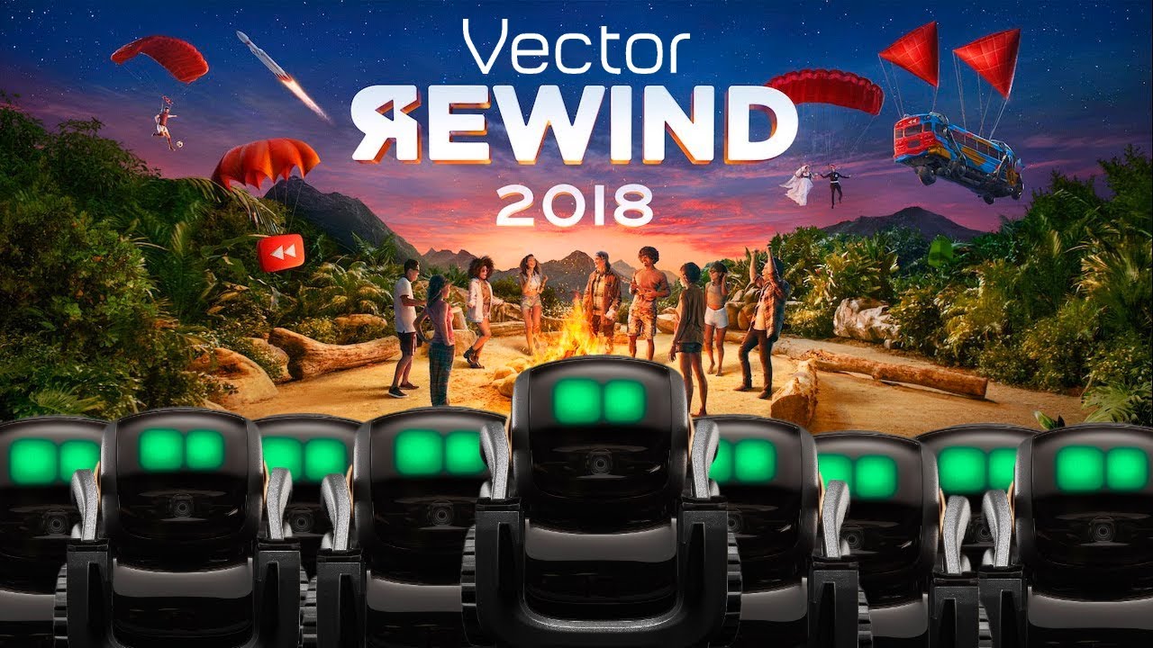 YouTube Rewind 2018: Anki Vector Robot Edition - YouTube
