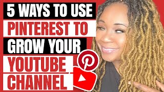 5 Ways To Use Pinterest to Grow Your YouTube Channel Subs & Watch Pinterest Marketing for Youtubers screenshot 2