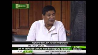 Matters Under Rule 377: Shri Rajkumar Saini : 03.08.2015