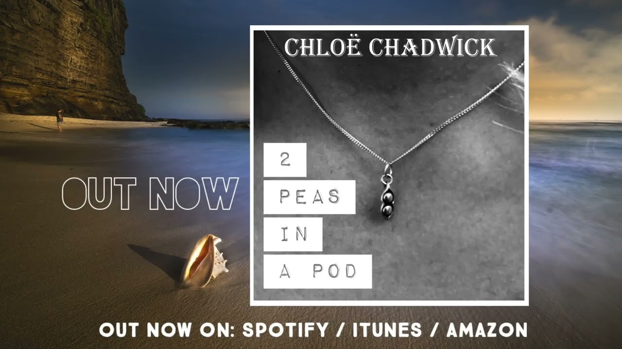 2 Peas in a Pod Chloe Chadwick (Lyric Video) YouTube