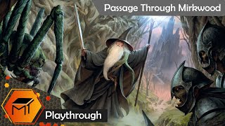 Lord of the Rings: The Card Game | Passage Through Mirkwood | With Colin