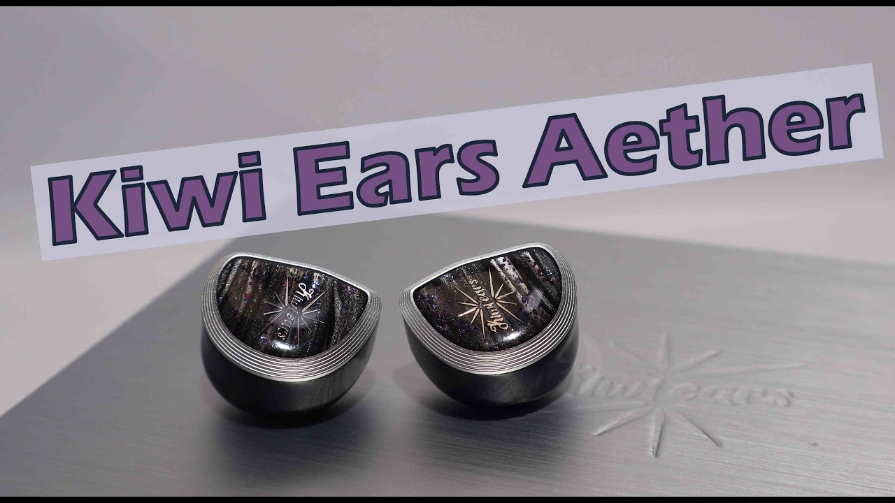 Kiwi Ears Aether