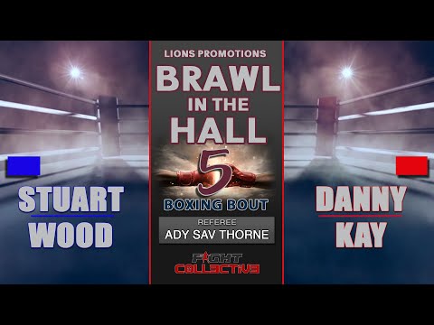 28 Danny Kay vs Stu Wood: BRAWL in the HALL 5
