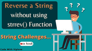 Reverse the string without using strrev() function in C language, in Hindi | C Programming tutorial.