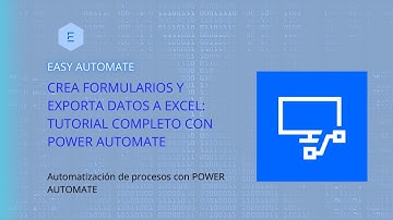 Crea Formularios y Exporta Datos a Excel: Tutorial Completo con Power Automate