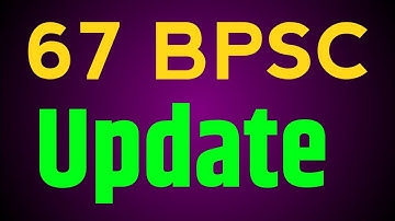 67 BPSC छात्रों की माँग पूरी - One Sift One Date | 67 BPSC Latest News One Day Exam One Shift