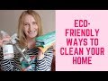 ECO-FRIENDLY TIPS FOR CLEANING YOUR ENTIRE HOME