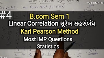 #5 રેખીય સહસંબંધ સુરેખ સહસંબંધ | ચ-1 | B.com સેમ 1 | કાર્લ પીયર્સન | આંકડા
