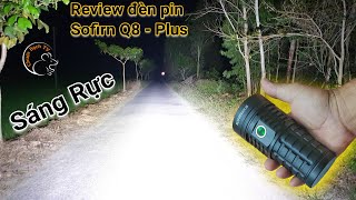 Review đèn pin Sofirn Q8 Plus 16.000lm, chiếu xa 554m screenshot 1