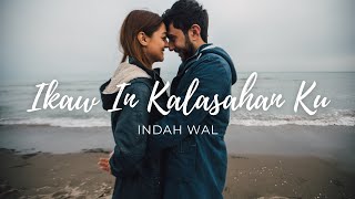 Ikaw In Kalasahan Ku - Indah wal (Lyrics) Tausug Song | CD Music TV