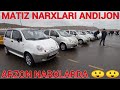 28 mart 2021 andijon mashina bozor arzon mashinalar matiz narxlari arzon narxlarda