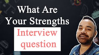 IIM WAT PI PreparationWhat are your Strengths and Weaknesses Interview Question | Interview Tips