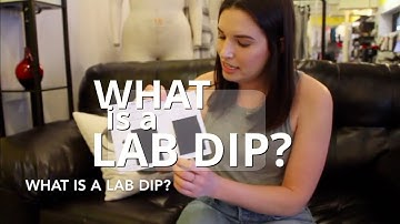 What is a LAB DIP? | Indie Source
