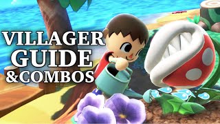 How To Play Villager In Super Smash Bros Ultimate! Combos and Guide