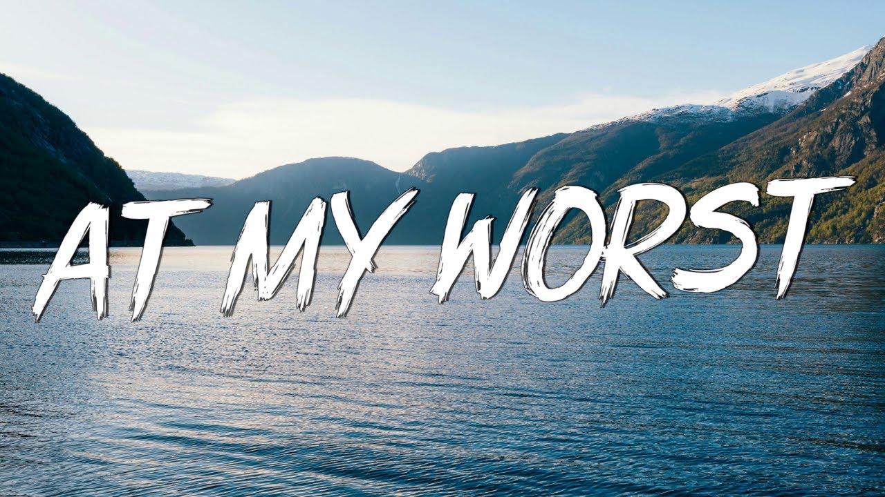 At My Worst - Pink Sweat$ (Lyrics) || Charlie Puth , Jeremy Zucker... (MixLyrics)