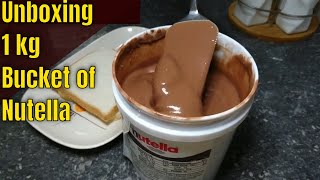 Unboxing 1 kg Bucket of Nutella | Nutella Spread