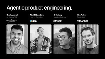 Agentic product engineering with The Browser Company, Clay, and Warp.