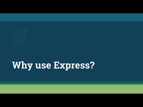Express.js Fundamentals  -  2 - Course Overview