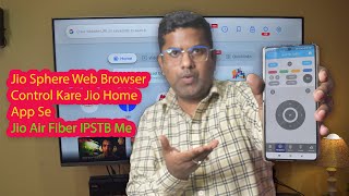 JioSphere Control Kare App Se Jio AirFiber Me | Web Browser For Smart Tv 🌐 screenshot 2
