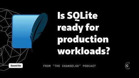 Is SQLite ready for production workloads?