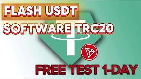 FREE FLASH USDT SOFTWARE | FREE USDT FLASH DEMO VERSION SOFTWARE | PRODUCES FREE $5 USDT FOR TEST