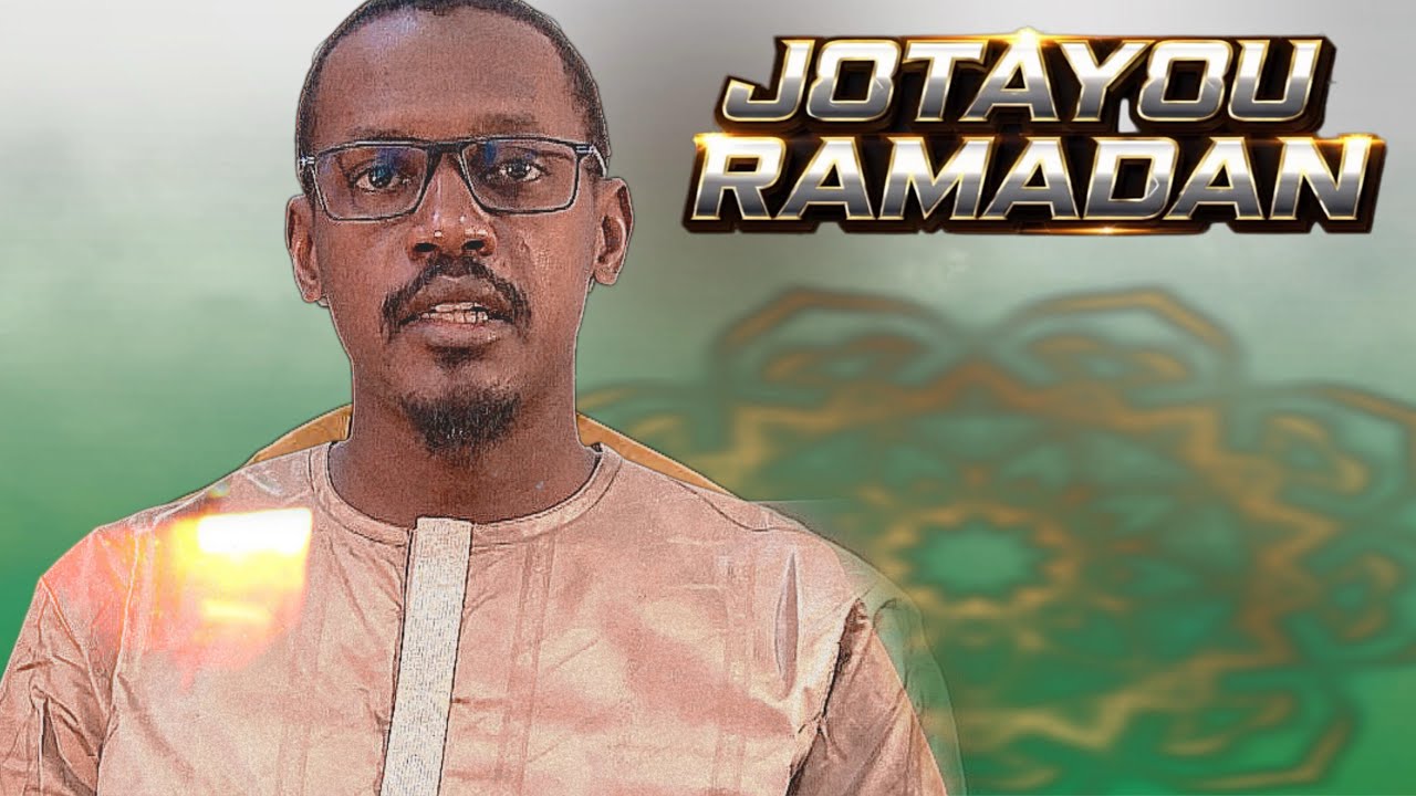 JOTAAYU RAMADAN DU 05 03 2026 : AHMADOU MOUKHTAR GUEYE
