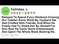 Refused To Spend Every Weekend Chasing Our Toddler Alone While My Husband Sat And Chatted With...