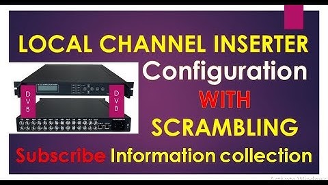Digital Headend Local channel configuration with scramble by information collection.